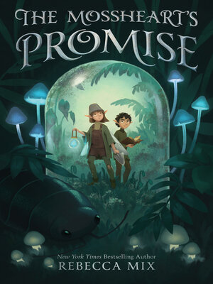 cover image of The Mossheart's Promise